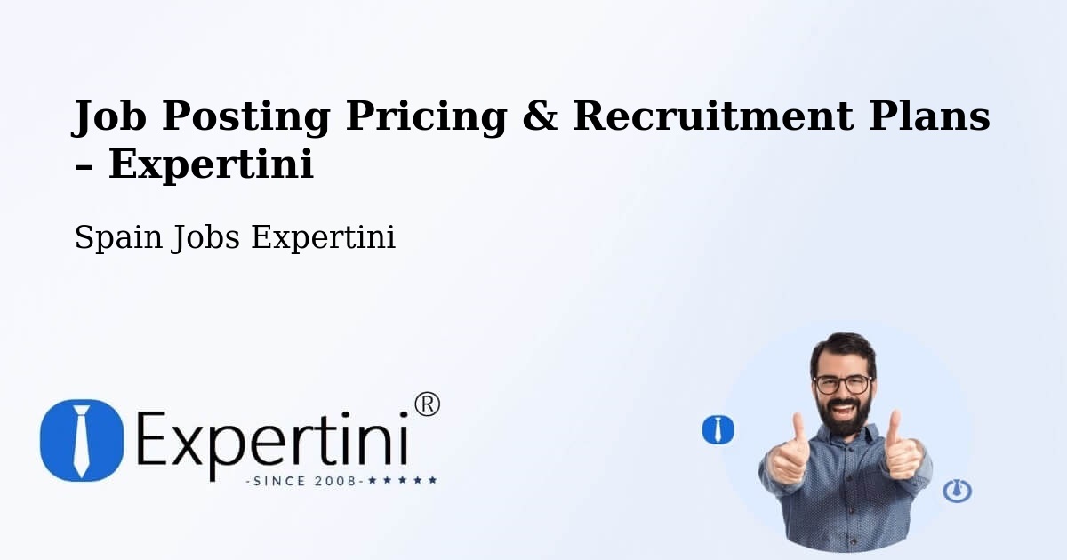 Job Posting Pricing & Recruitment Plans – Purujosa - Purujosa, Spain Jobs Expertini
